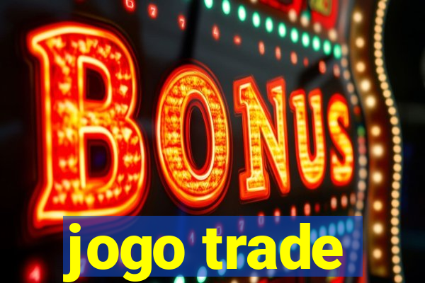 jogo trade