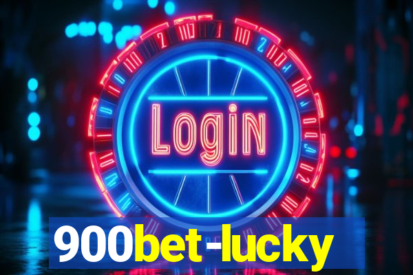 900bet-lucky