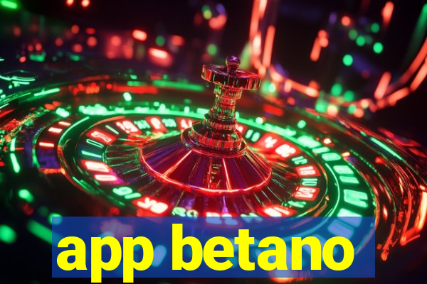 app betano