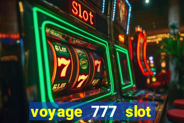 voyage 777 slot crash games