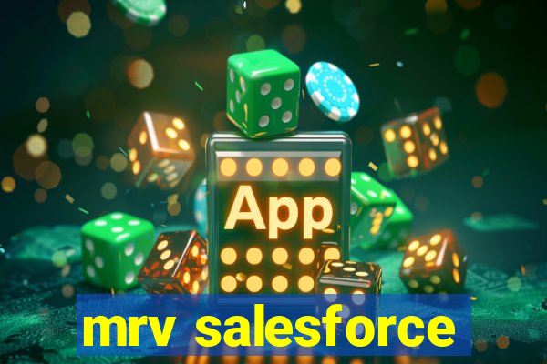 mrv salesforce