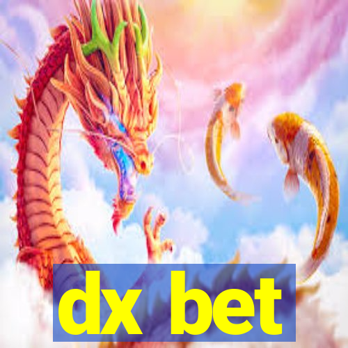 dx bet