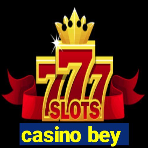 casino bey