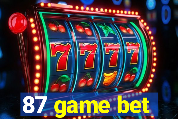 87 game bet