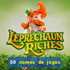 50 nomes de jogos com bola