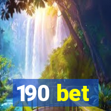 190 bet