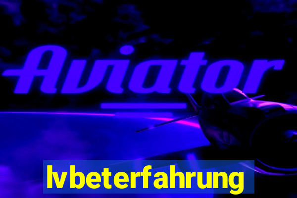 lvbeterfahrung