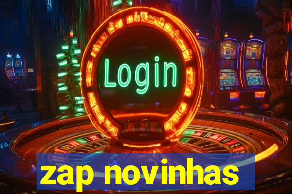 zap novinhas