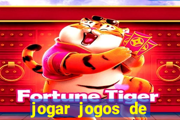 jogar jogos de ganhar dinheiro