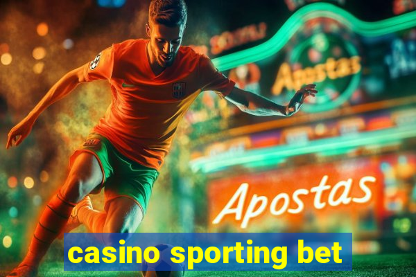 casino sporting bet