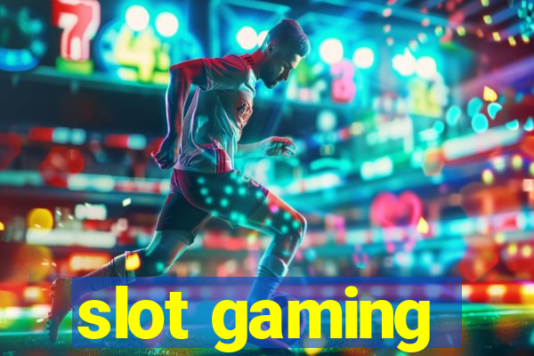 slot gaming