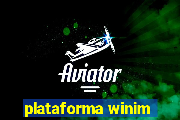 plataforma winim