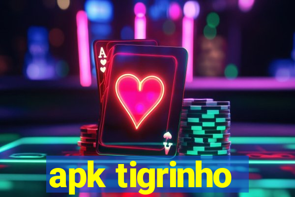 apk tigrinho