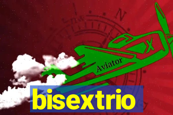 bisextrio