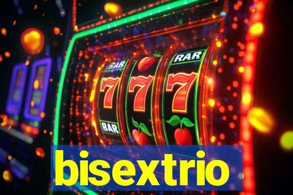 bisextrio