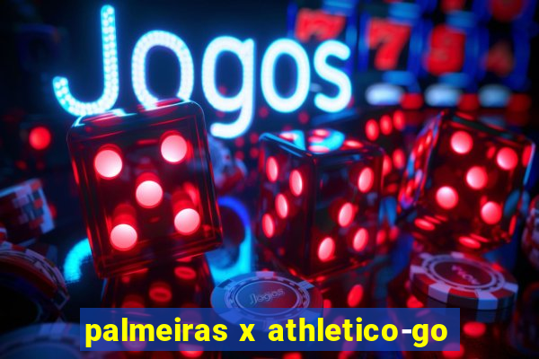 palmeiras x athletico-go