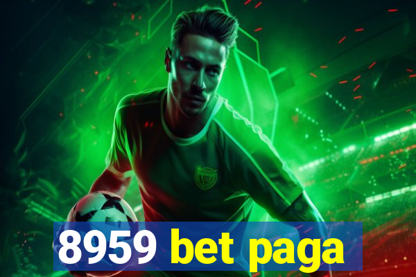 8959 bet paga