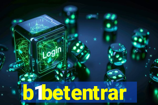 b1betentrar