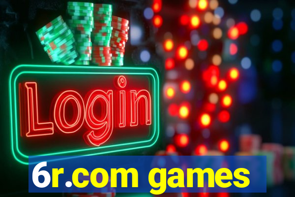 6r.com games