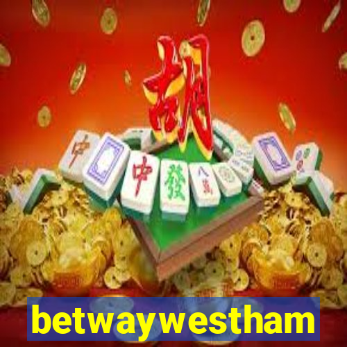 betwaywestham