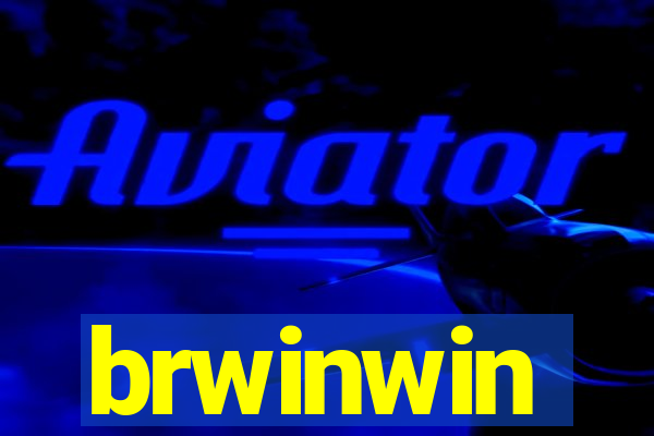 brwinwin