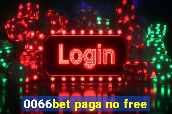 0066bet paga no free