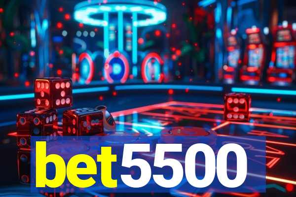 bet5500