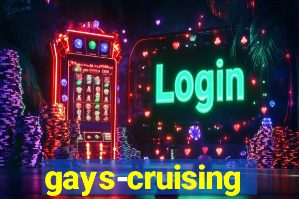 gays-cruising