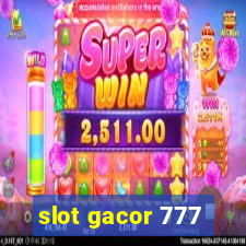 slot gacor 777