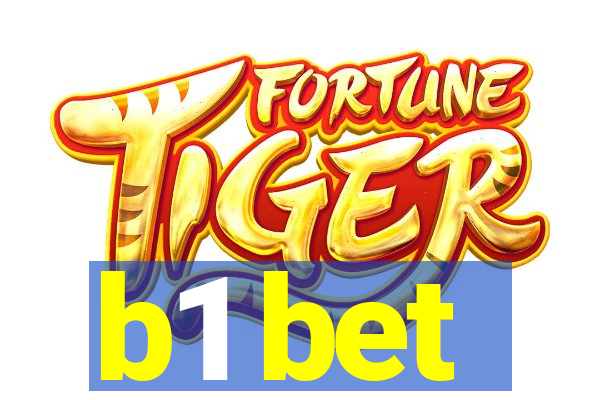 b1 bet