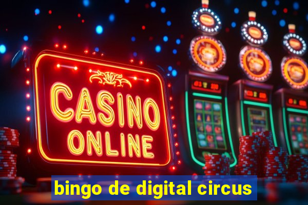 bingo de digital circus