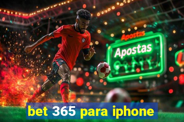 bet 365 para iphone