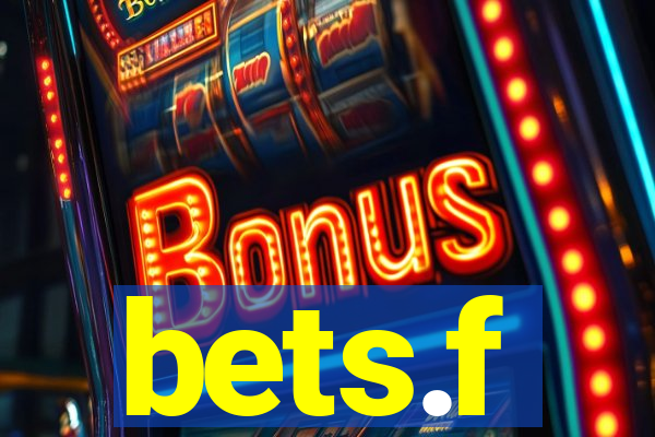 bets.f