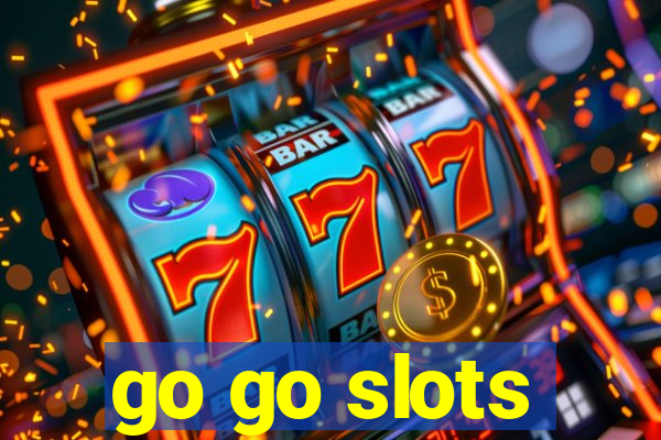 go go slots