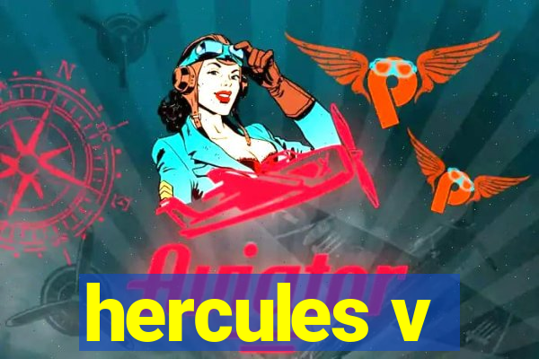 hercules v