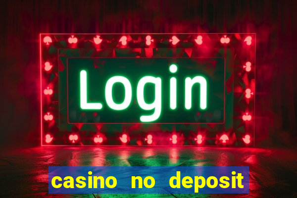 casino no deposit welcome bonus