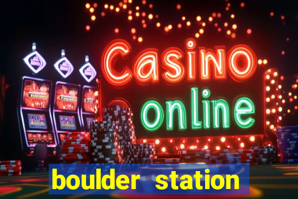 boulder station casino vegas