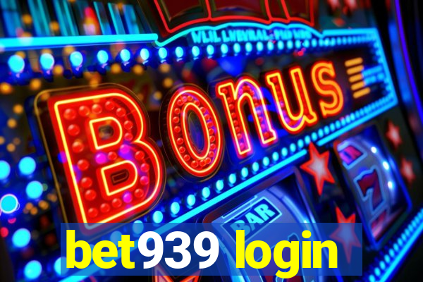 bet939 login