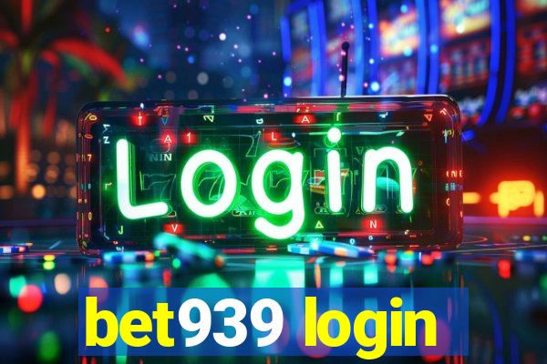 bet939 login