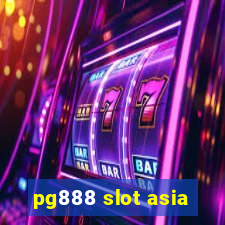 pg888 slot asia