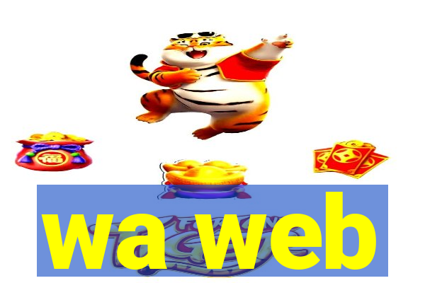 wa web