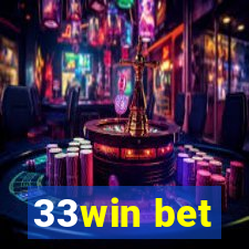 33win bet