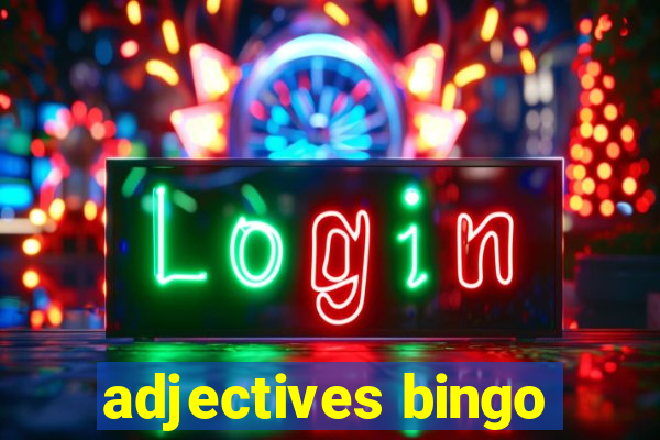 adjectives bingo