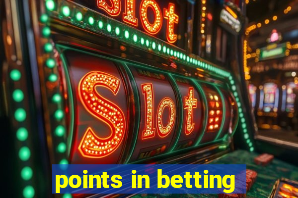 points in betting