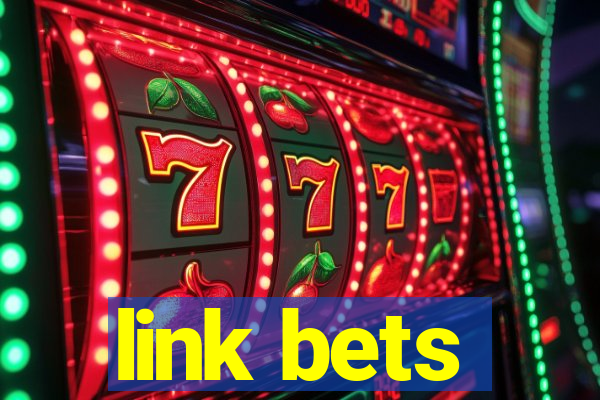 link bets