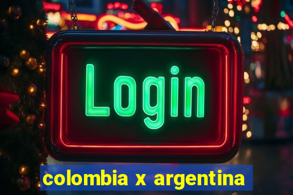 colombia x argentina