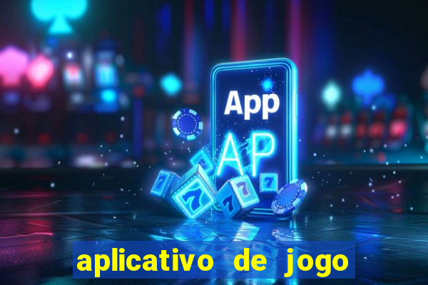 aplicativo de jogo que paga de verdade