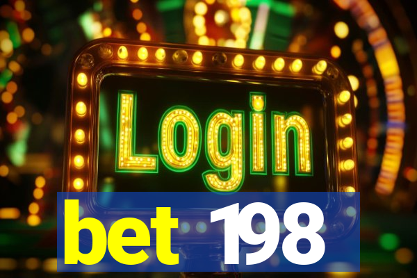 bet 198