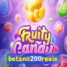 betano200reais