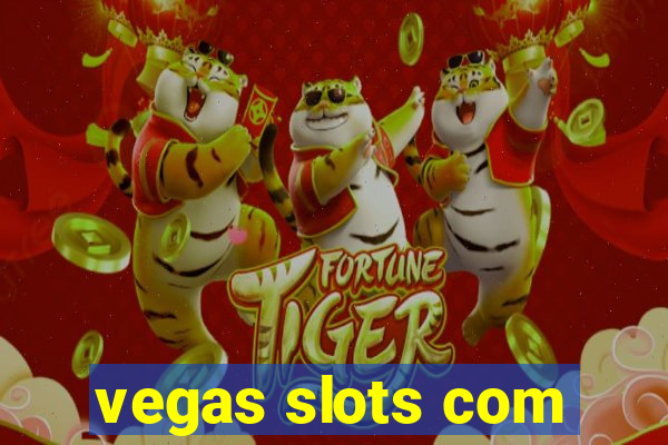 vegas slots com